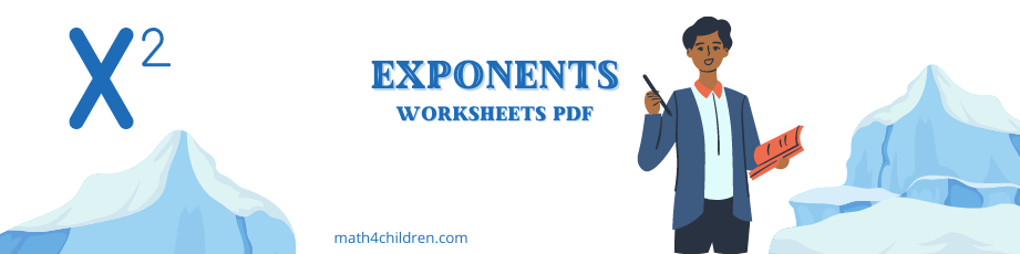 6th Grade Exponents Worksheets